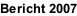 Bericht 2007