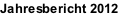 Jahresbericht 2012