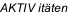 AKTIV itäten