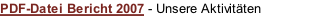 PDF-Datei Bericht 2007 - Unsere Aktivitäten