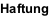 Haftung